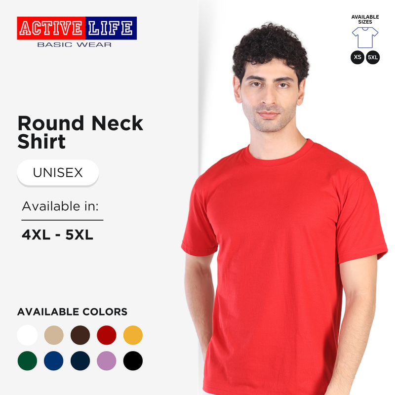 Active Life Unisex Round Neck T-Shirt (Available in 4X-5X)